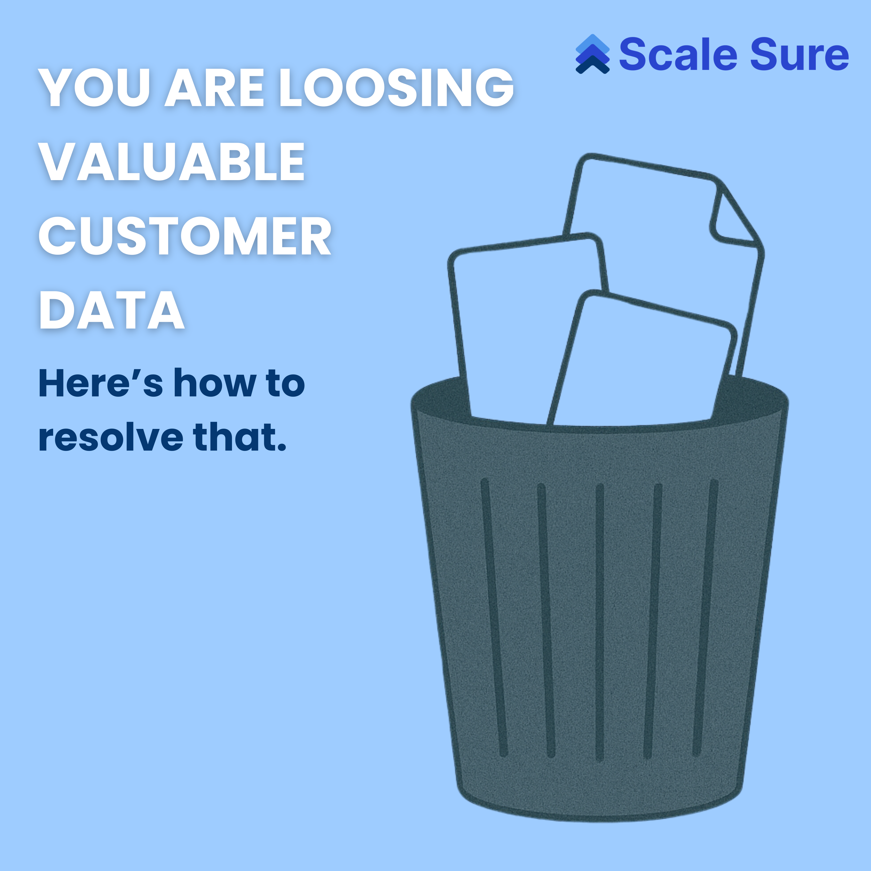 You're Losing Valuable Customer Data — Here's How to Fix That